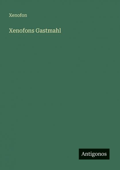 Xenofons Gastmahl