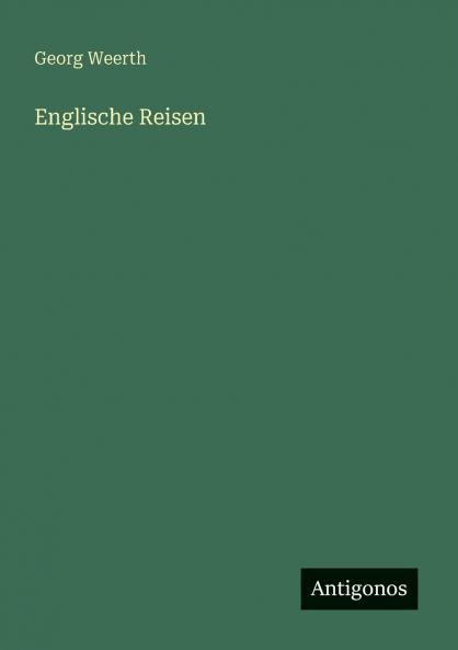 Englische Reisen