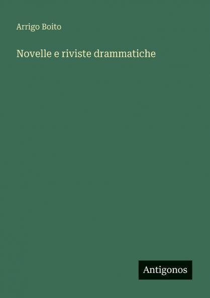 Novelle e riviste drammatiche