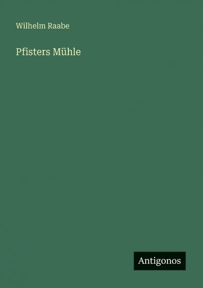 Pfisters Mühle