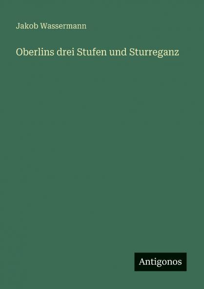 Oberlins drei Stufen und Sturreganz