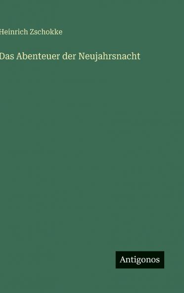 Das Abenteuer der Neujahrsnacht