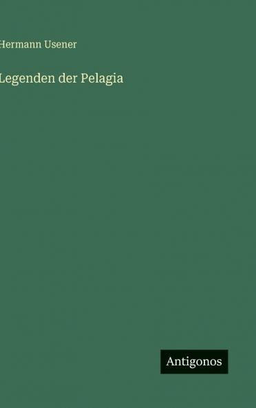 Legenden der Pelagia