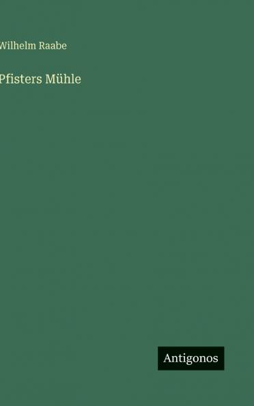 Pfisters Mühle