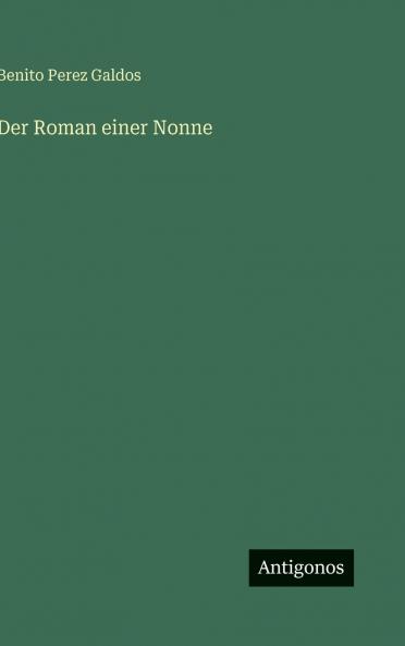 Der Roman einer Nonne