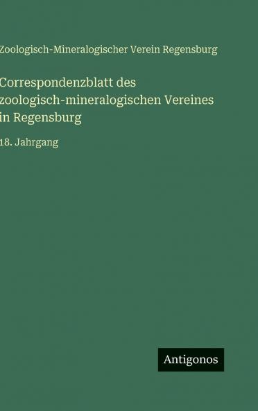 Correspondenzblatt des zoologisch-mineralogischen Vereines in Regensburg