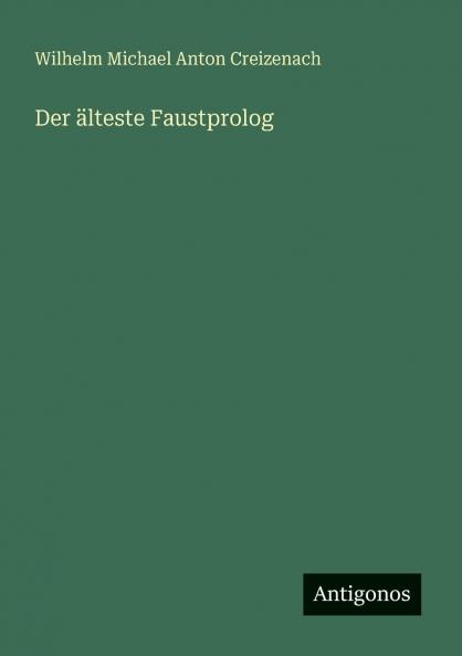 Der älteste Faustprolog