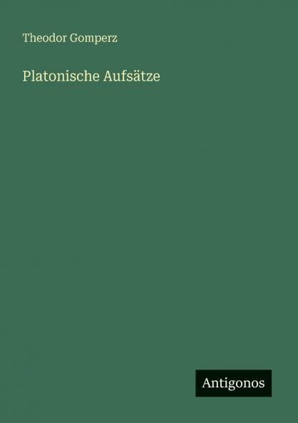 Platonische Aufsätze