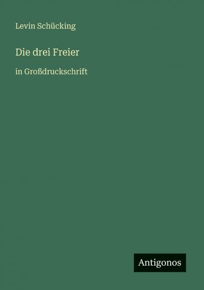 Die drei Freier