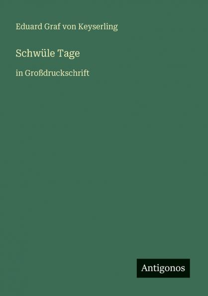 Schwüle Tage