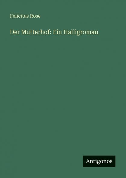 Der Mutterhof