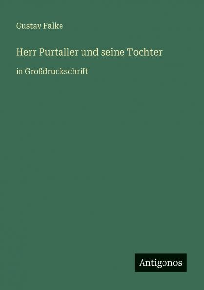 Herr Purtaller und seine Tochter