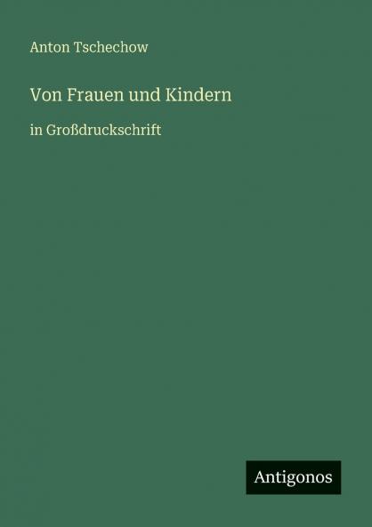 Von Frauen und Kindern