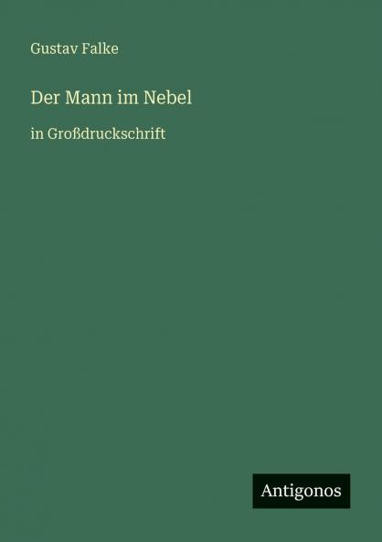 Der Mann im Nebel