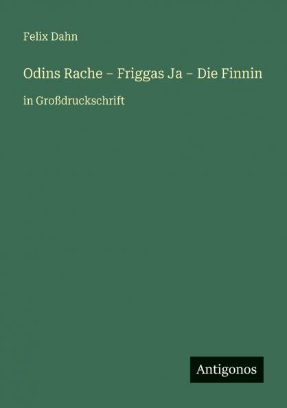 Odins Rache - Friggas Ja - Die Finnin