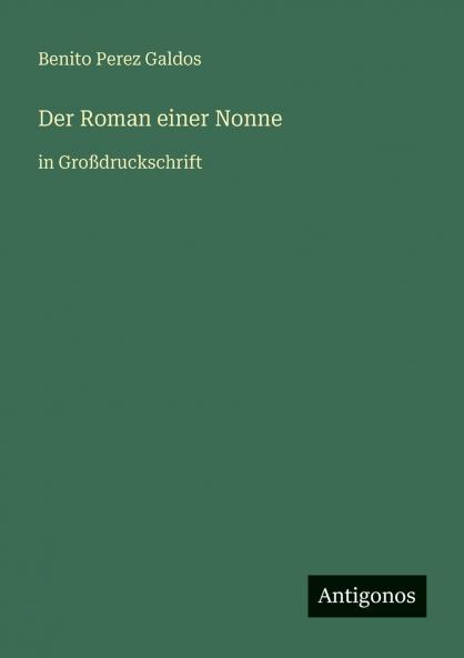 Der Roman einer Nonne