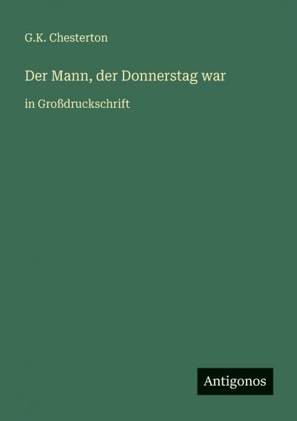 Der Mann der Donnerstag war