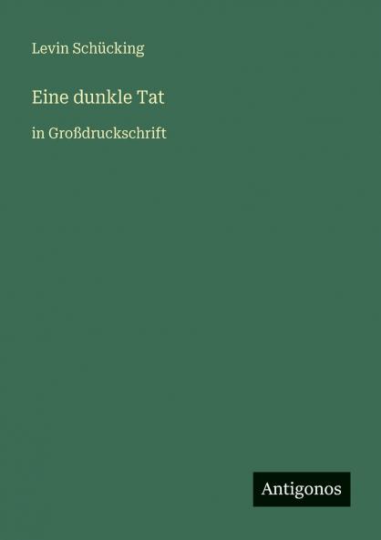 Eine dunkle Tat