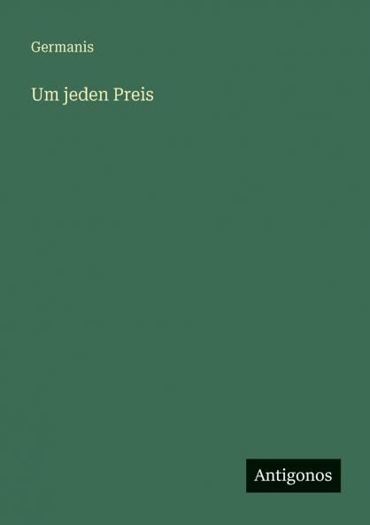 Um jeden Preis