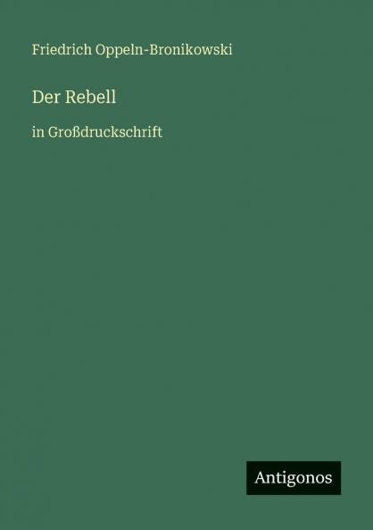 Der Rebell