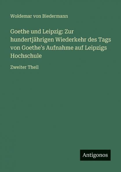 Goethe und Leipzig