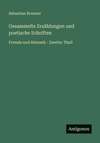 Gesammelte Erzählungen und poetische Schriften