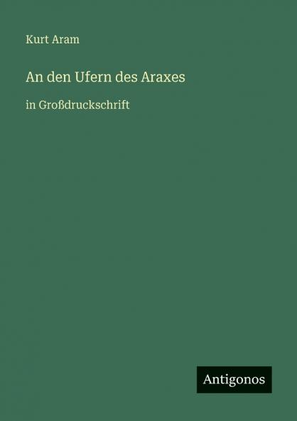 An den Ufern des Araxes