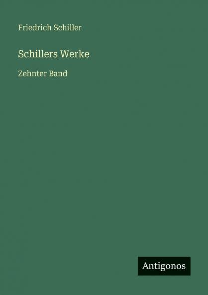 Schillers Werke