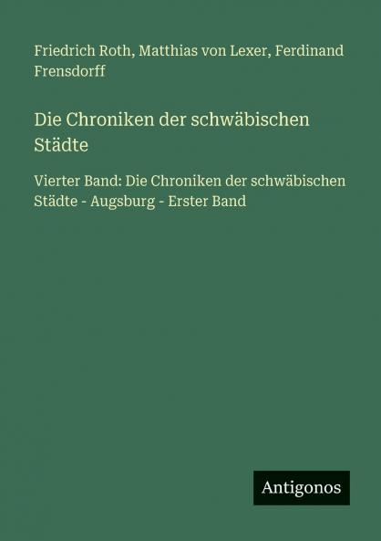 Die Chroniken der schwäbischen Städte