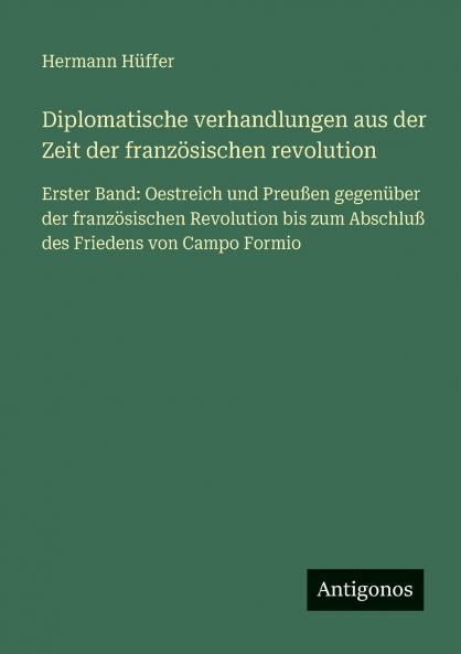 Diplomatische verhandlungen aus der Zeit der französischen revolution