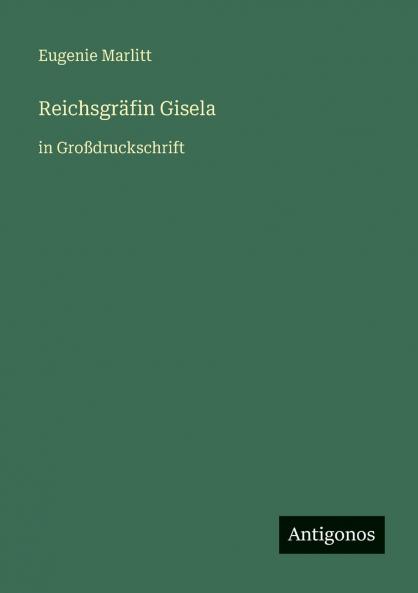 Reichsgräfin Gisela