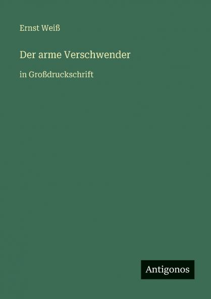 Der arme Verschwender