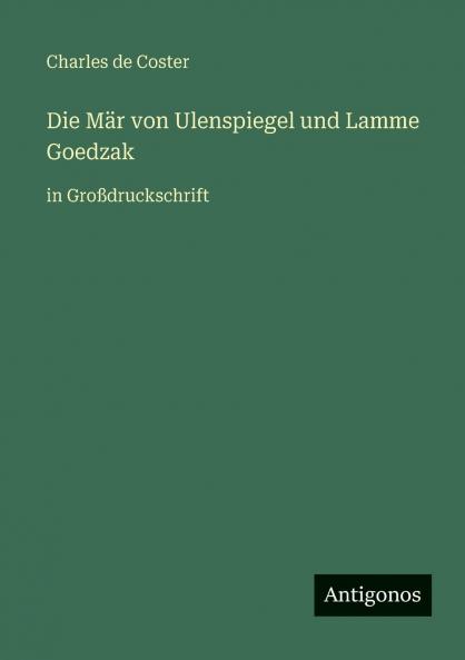 Die Mär von Ulenspiegel und Lamme Goedzak