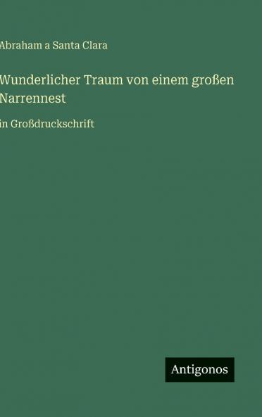 Wunderlicher Traum von einem großen Narrennest