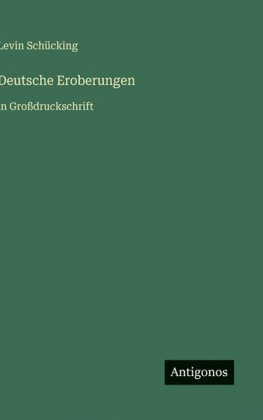 Deutsche Eroberungen