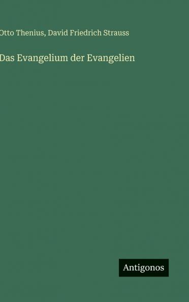 Das Evangelium der Evangelien
