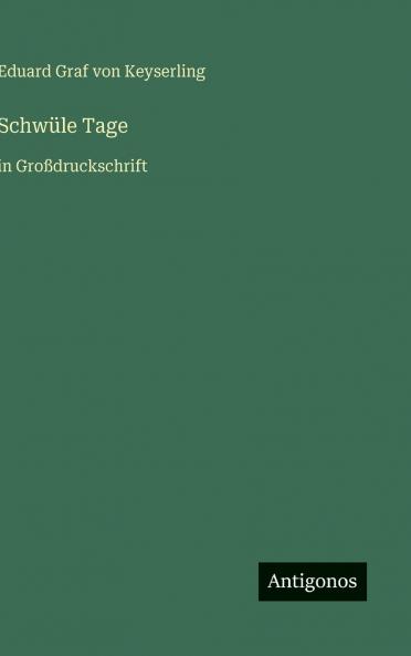 Schwüle Tage