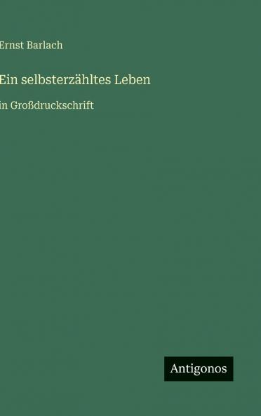 Ein selbsterzähltes Leben
