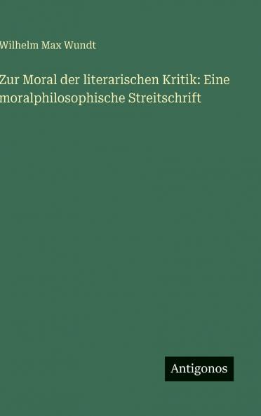 Zur Moral der literarischen Kritik