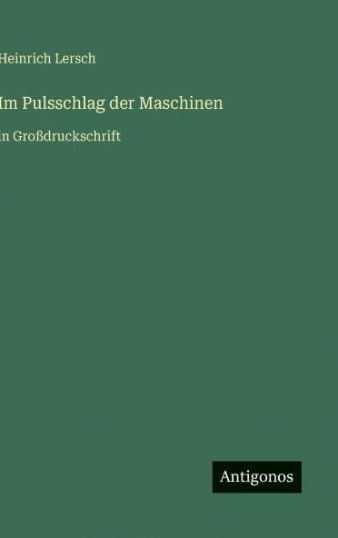 Im Pulsschlag der Maschinen