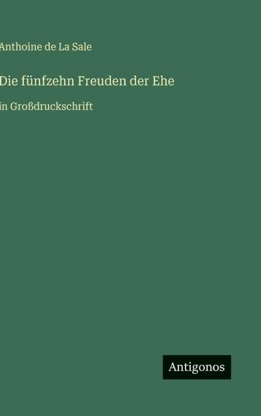 Die fünfzehn Freuden der Ehe