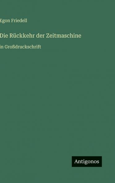 Die Rückkehr der Zeitmaschine