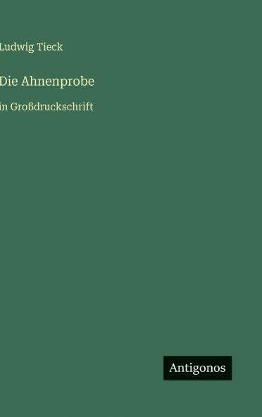 Die Ahnenprobe