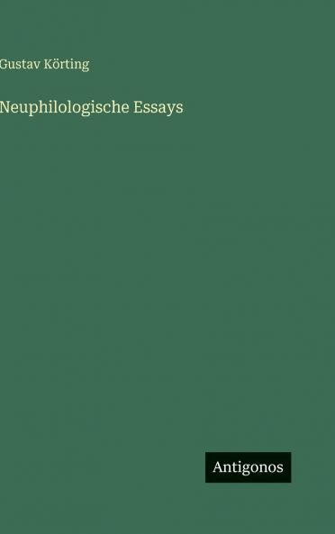 Neuphilologische Essays