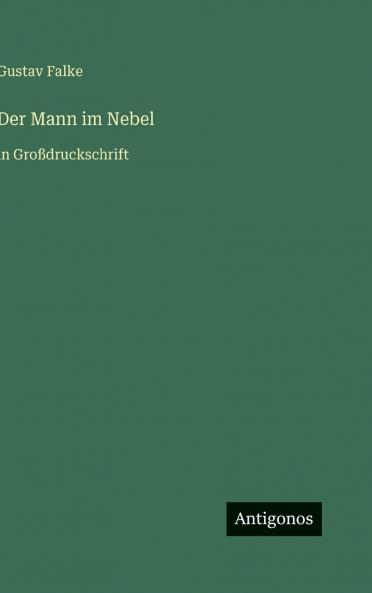 Der Mann im Nebel