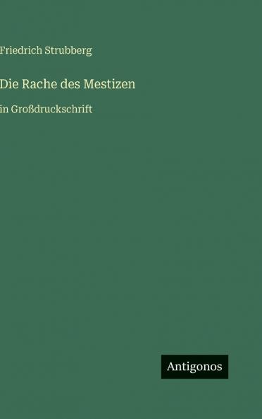 Die Rache des Mestizen