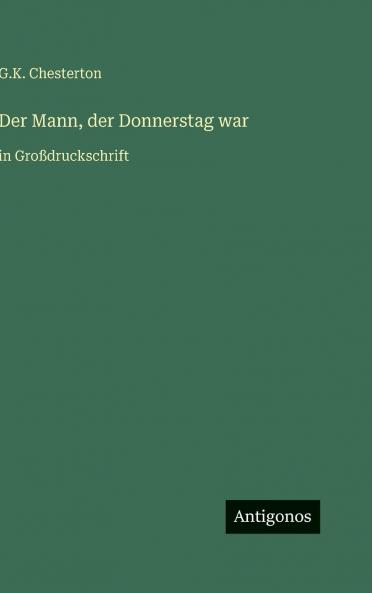 Der Mann der Donnerstag war