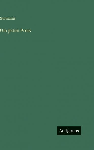 Um jeden Preis