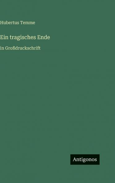 Ein tragisches Ende