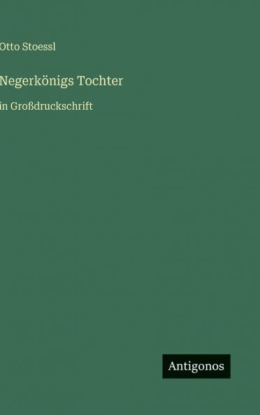 Negerkönigs Tochter